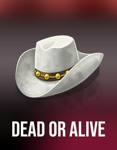 Dead or Alive